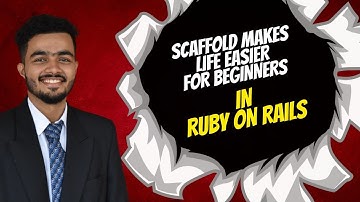 Scaffolding in Rails ( CRUD operations made easy) ( English Series)