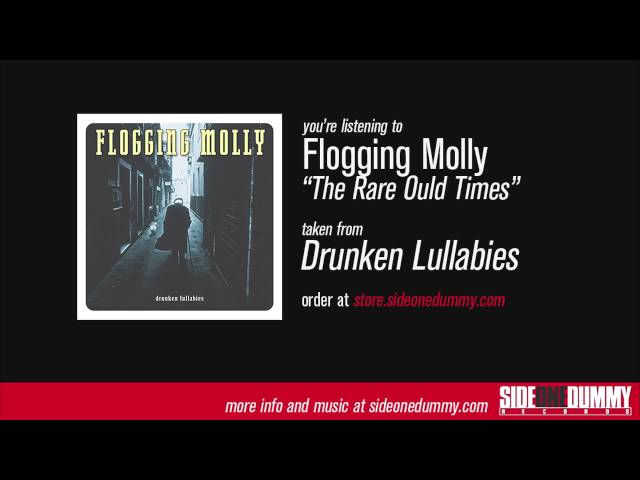 FLOGGING MOLLY - THE RARE OULD TIMES