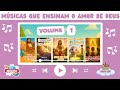 💛 Pequenos Guardiões – Volume 1 | Músicas que ensinam o amor de Deus