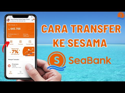 Cara Transfer Uang ke Sesama SeaBank