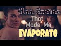 Glee Scenes That Made Me Evaporate