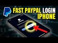 How to login to PayPal on iPhone - Fast Access