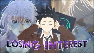 A Silent Voice- Losing Interest [AMV]