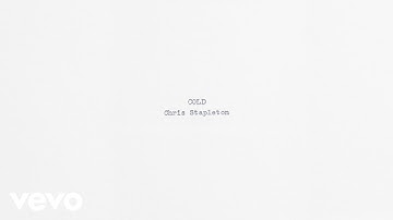 Thumbnail of Chris Stapleton - Cold (Official Audio)