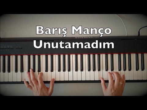 Barış Manço - Unutamadım Piano Tutorial