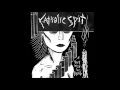 Catholic spit  a pact with the devil   full album