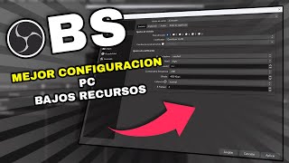 ✅COMO CONFIGURAR OBS EN UNA PC DE BAJOS RECURSOS / 👉 PC BAJOS RECURSOS