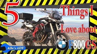 5 Things I love about my BMW F800GS