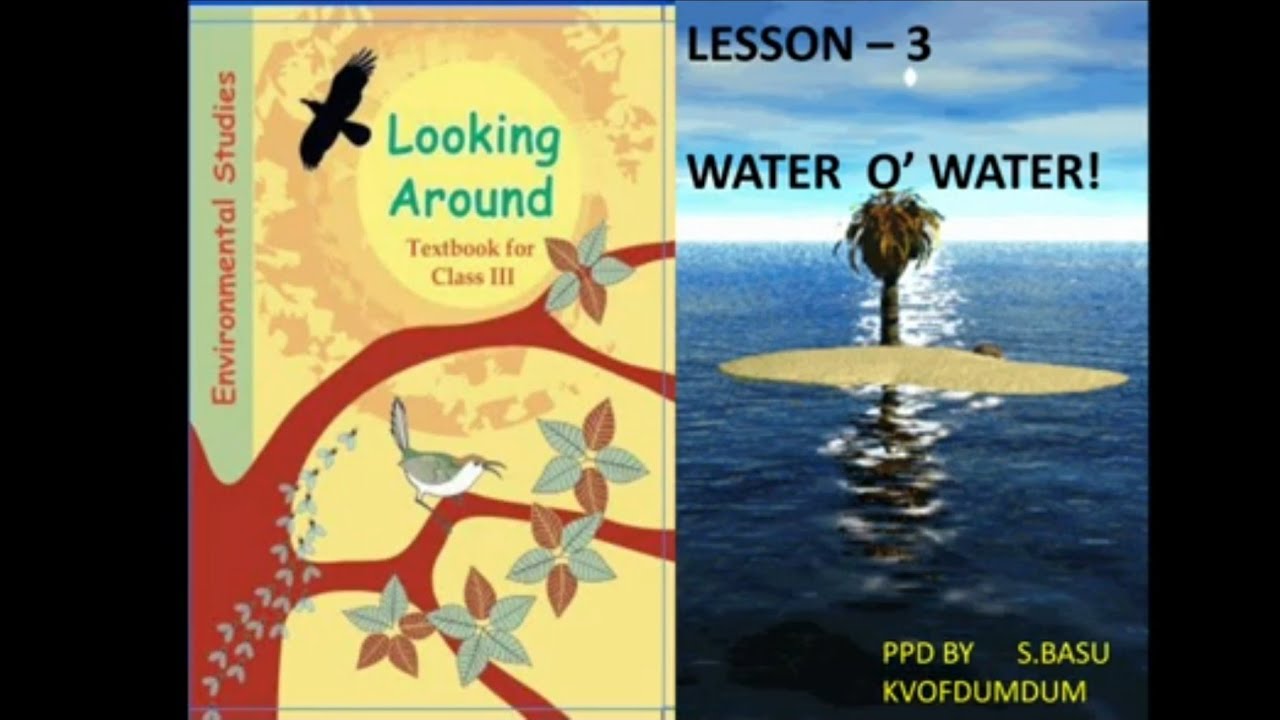 NCERT WATER O WATER CLASS 3 EVS CBSE By Sangeeta Basu YouTube