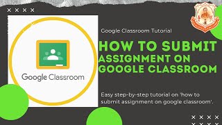 How to submit assignment in google classroom