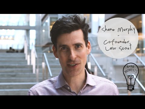My Aha Moment with Shane Murphy of Law Scout #MaRSaha