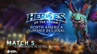 Team Naventic vs Astral Authority - NA Summer Regional - Match 5 | Group A | Upper Bracket