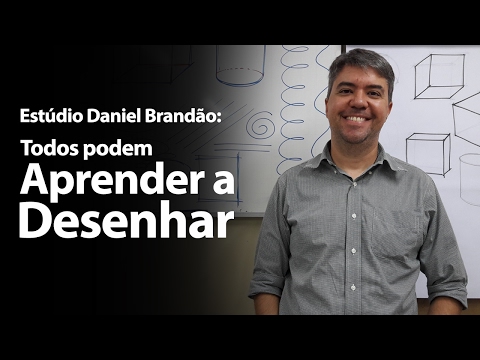 ESTÚDIO DANIEL BRANDÃO - TODOS PODEM APRENDER A DESENHAR