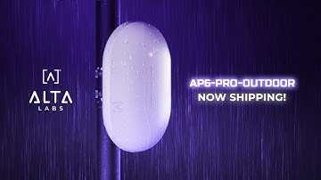 Introducing the AP6-PRO-OUTDOOR | Alta Labs