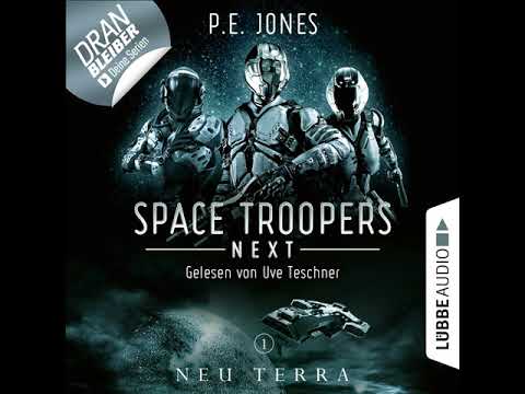 P. E. Jones - Neu Terra - Space Troopers Next, Folge 1