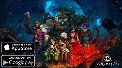 Torchlight: Infinite Android/iOS Trailer Video and Gameplay Pre-Register