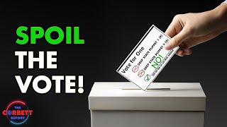 Spoil the Vote! - #SolutionsWatch