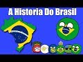 A História do Brasil