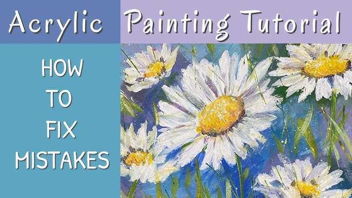 Daisy Acrylic Painting Tutorial - HOW TO FIX MISTAKES