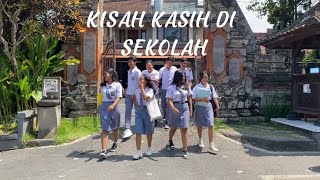 KISAH KASIH DI SEKOLAH || TEATER MODERN 11 IPS 2