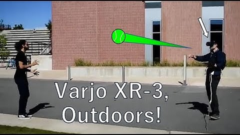 Playing catch in the Varjo XR-3 (with the HP G2 VR backpack)