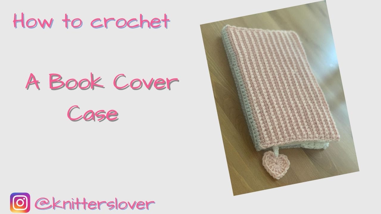 DIY Book Cover Case 📕🧶 (ENG-ITA)