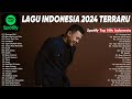 Spotify top hits indonesia 2024  lagu pop indonesia terbaru 2024  spotify tiktok joox resso