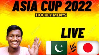 🔴LIVE PAKISTAN VS JAPAN ASIA CUP 2022 WATCH ALONG 😍🔥
