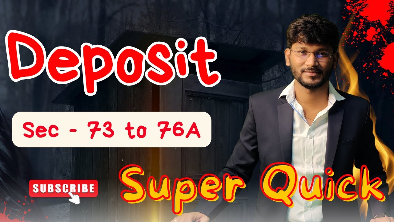 Revision of Chapter 5  | Acceptance of Deposit | CA/CMA Inter law  | CS Executive 