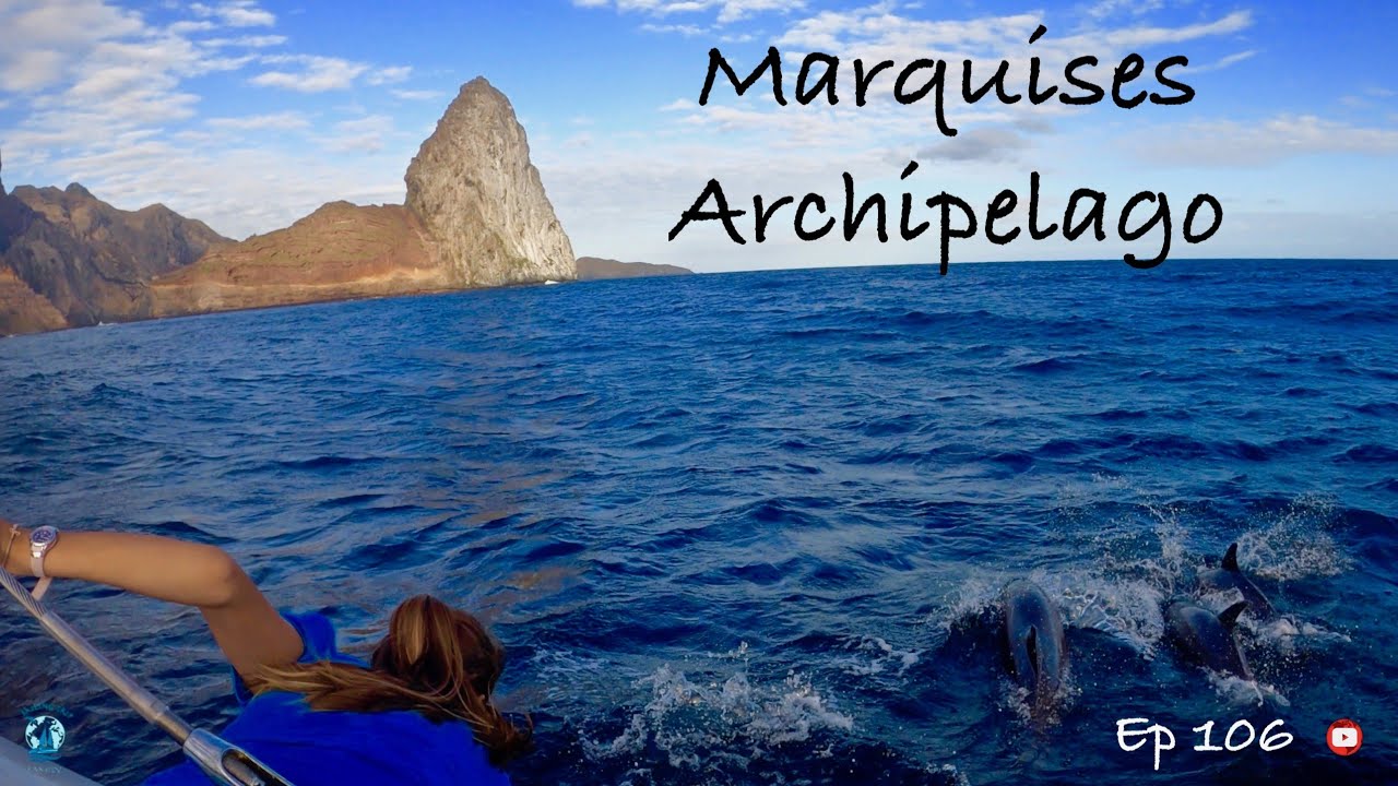 Marquises archipelago - Ep106