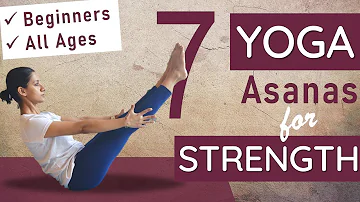 Basic Yoga Asanas for STRENGTH | Yoga for Beginners + All Age Groups