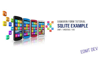 Xamarin Form Tutorial - 16.SQLite
