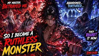 My Master Betrayed Me For My Junior… So I Became A Ruthless Monster.