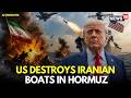Iran War LIVE US Destroys 6 Iranian Boats Intercepts Missiles Drones In Strait Of Hormuz N18G 