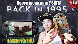 Back in 1995 NUEVO JUEGO para PSVITA de TERROR RETRO - Vuelve al 