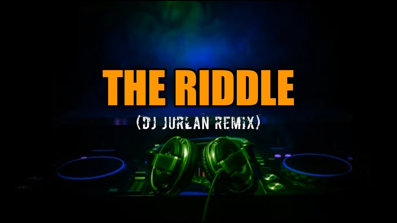 DjJurlan Remix - The Riddle Remix [Official Visualizer]