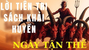 Lời Tiên Tri Sách Khải Huyền | Ngày Tận Thế | Pastor Nguyen Phu Quyen