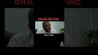 Brain On Fire