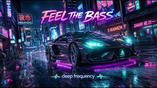 Feel The Bass   Arabic Trap Car Bass  Deep Frequency 