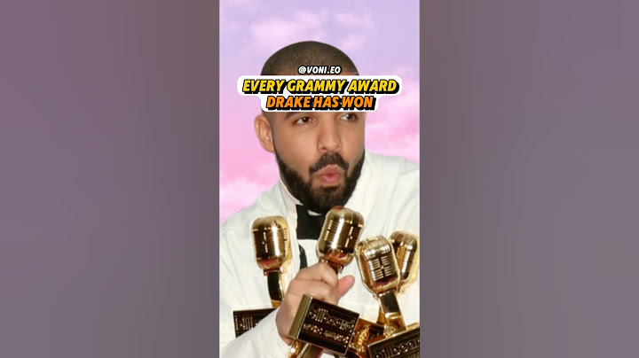 Every Grammy Award Drake Has Won in His Career So Far