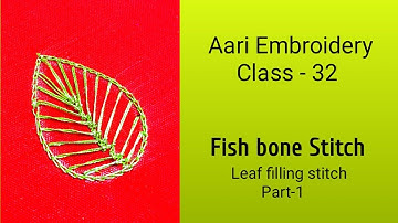 Aari Embroidery Class 32 || Fishbone Stitch || Leaf Filling stitch || Aari Beginners class in Tamil.