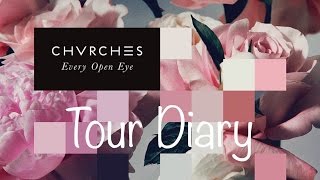 Chvrches Warning Call Every Open Eye Tour Diary Music Video (unofficial) - 1080p HD