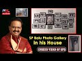 Unseen SP Balu’s photo gallery with singing legends in his house