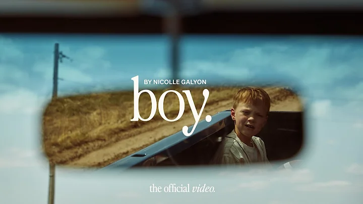 Nicolle Galyon - boy. (Official Music Video)