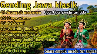 GENDING JAWA PENGANTAR TIDUR _ SREMPEK MATARAM,PUSPOWARNO & WIDOSARI - SUARA EMPUK MERDU TUR ANGLES