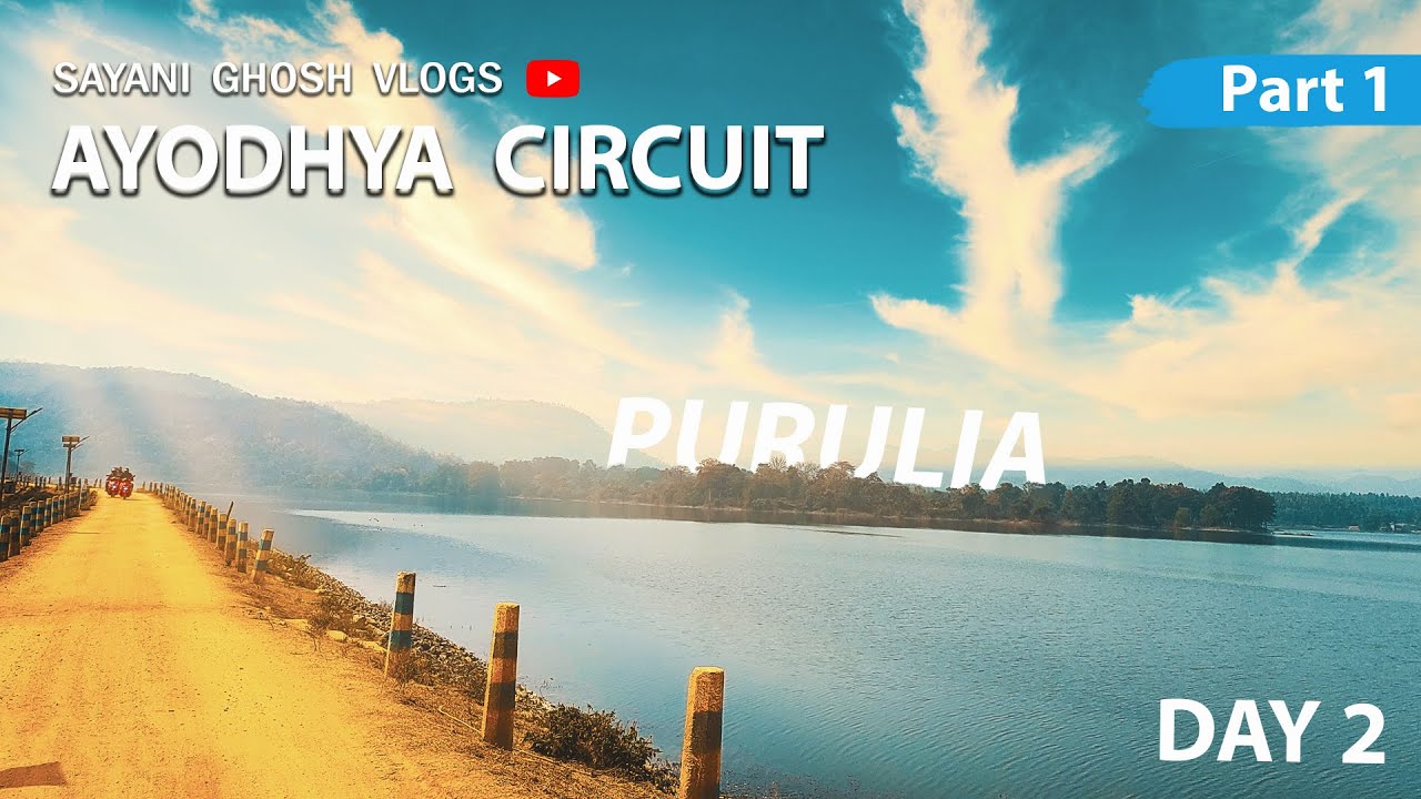Kolkata to Purulia | Ajodhya Circuit Ride | Day 2 | Part 1 | Bengali | 2021
