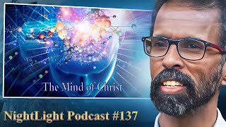 Putting on the Mind of Christ! A Gift Not Even Given to Angels! – with Melvin Vallomparambil