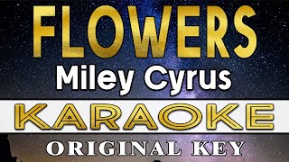 Video thumbnail of "Flowers - Miley Cyrus (Karaoke)"