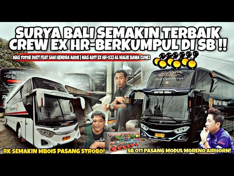 SURYA BALI SEMAKIN TERBAIK ! CREW EX HR BERKUMPUL DI SURYA BALI ! ADA MAS ADIT CREW EX HR 023 !