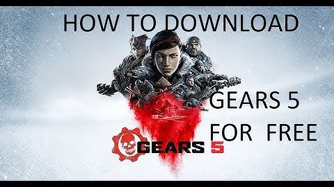 HOW TO DOWNLOAD Gears 5 FOR FREE
